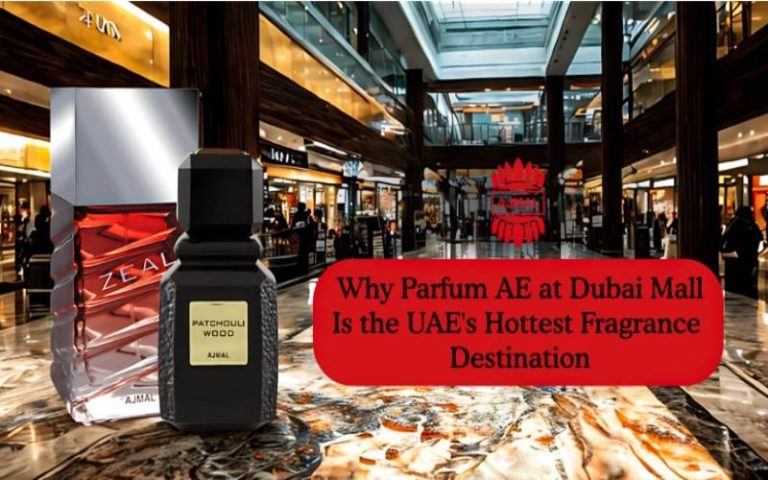 Discover why Parfum AE at Dubai Mall is the UAE's hottest fragrance destination.